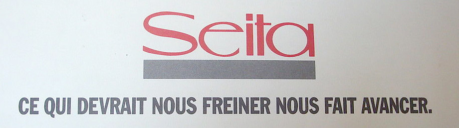 Publicité du SEITA pour son développement à l'international, 1994 : ce qui devrait nous freiner nous fait avancer
